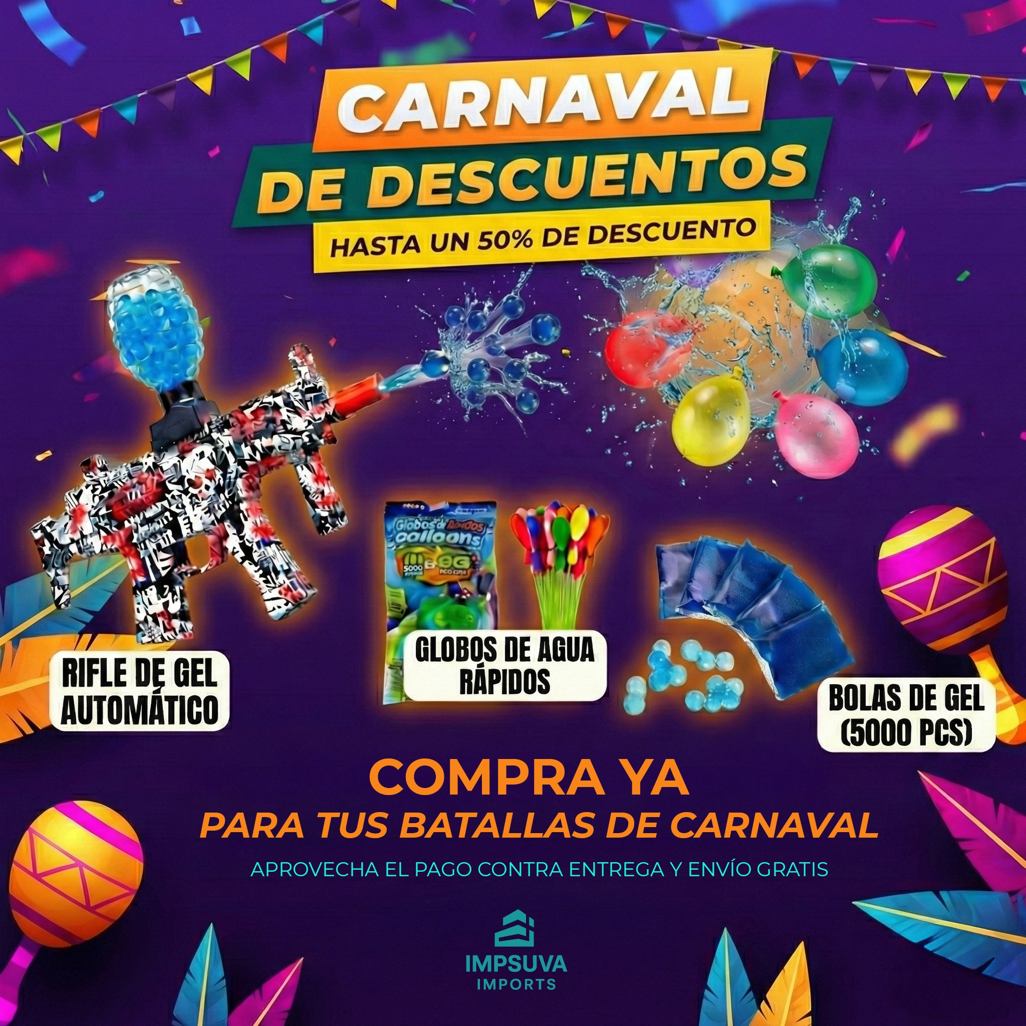 ¡COMBO CARNAVAL!